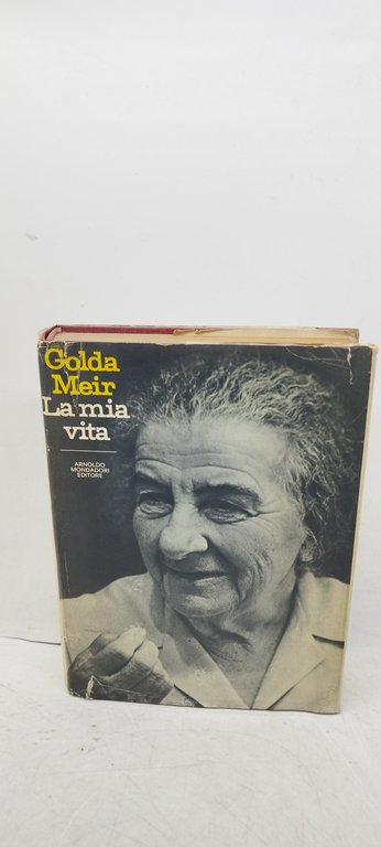 la mia vita golda meir mondadori