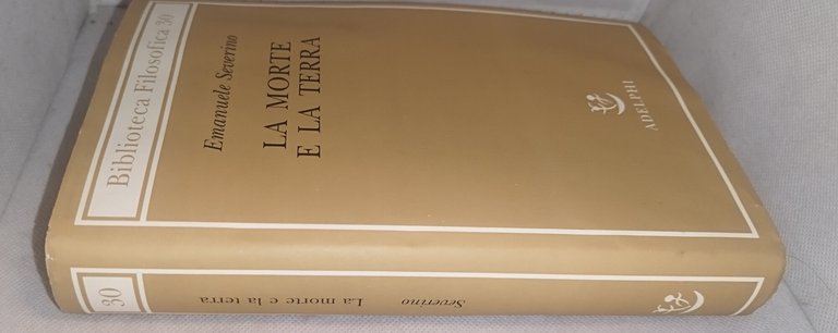 la morte e la terra emanuele severino adelphi | Immagine Gallery 3