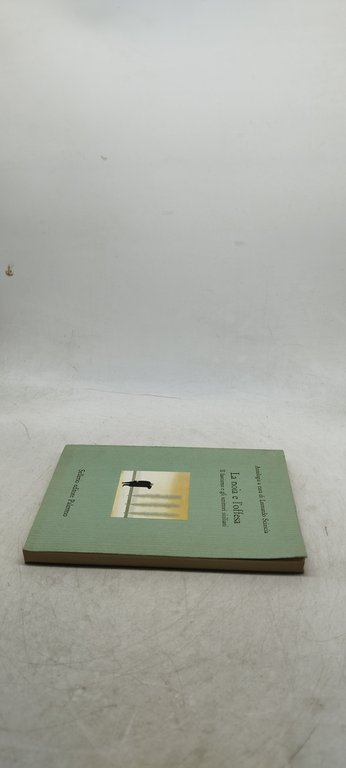 la noia e l'offesa il fascismo e gli scrittori sicialiani …