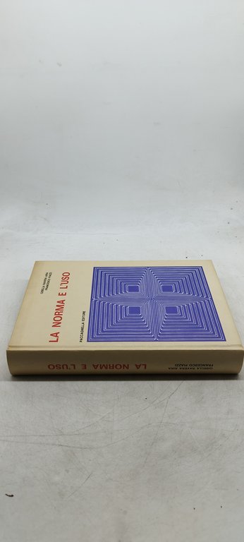la norma e e l'uso gisella ravera aira francesco piazzi …