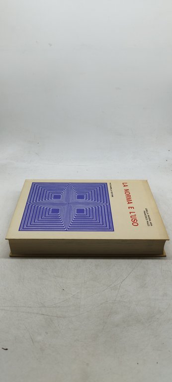 la norma e e l'uso gisella ravera aira francesco piazzi …