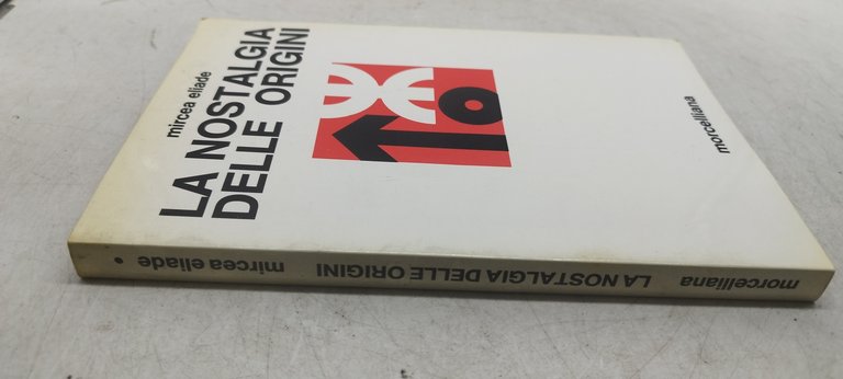 la nostalgia delle origini mircea eliade