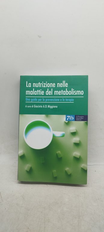 la nutrizione nelle malattie del metabolismo una guida per la …