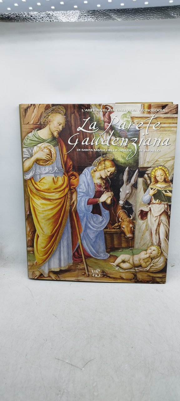 la parete gaudenziana di santa maria delle grazie di varallo