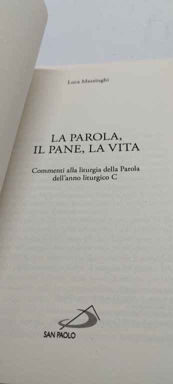 la parola il pane la vita luca mazzinghi