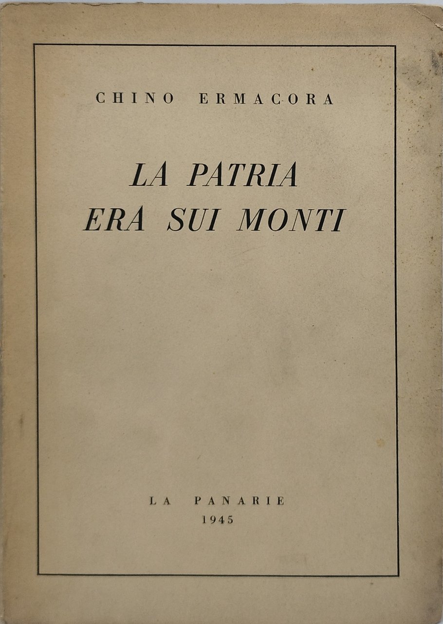 la patria era sui monti