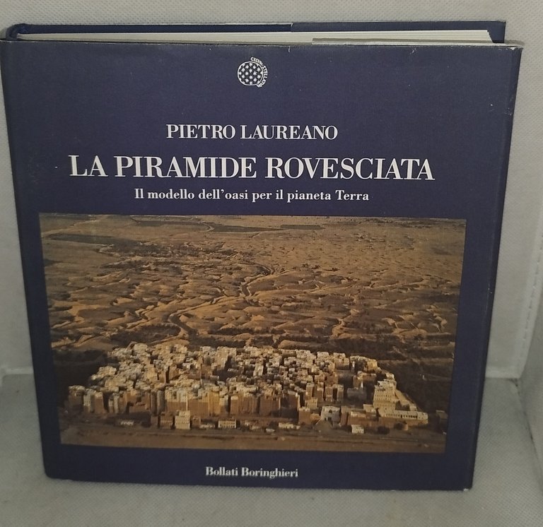 la piramide rovesciata il modello dell'oasi per il pianeta terra | Immagine Gallery 2