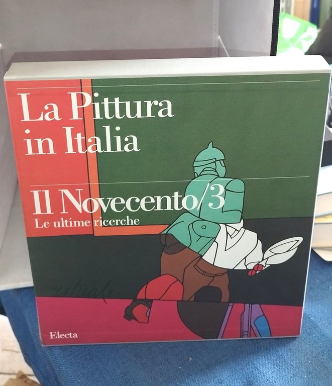 la pittura in italia il novecento 3 electa