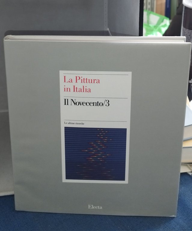 la pittura in italia il novecento 3 electa