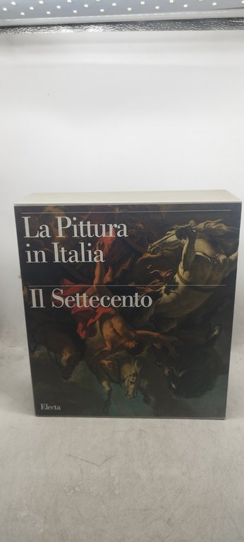 la pittura in italia il settecento electa cofanetto 2 volumi