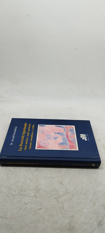 la povertà spirituale stati mistici stadi spirituali istante meafisico e …