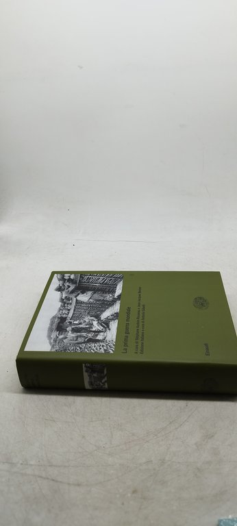 la prima guerra mondiale volume 1 einaudi