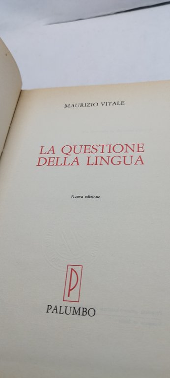 la questione della lingua maurizio vitale