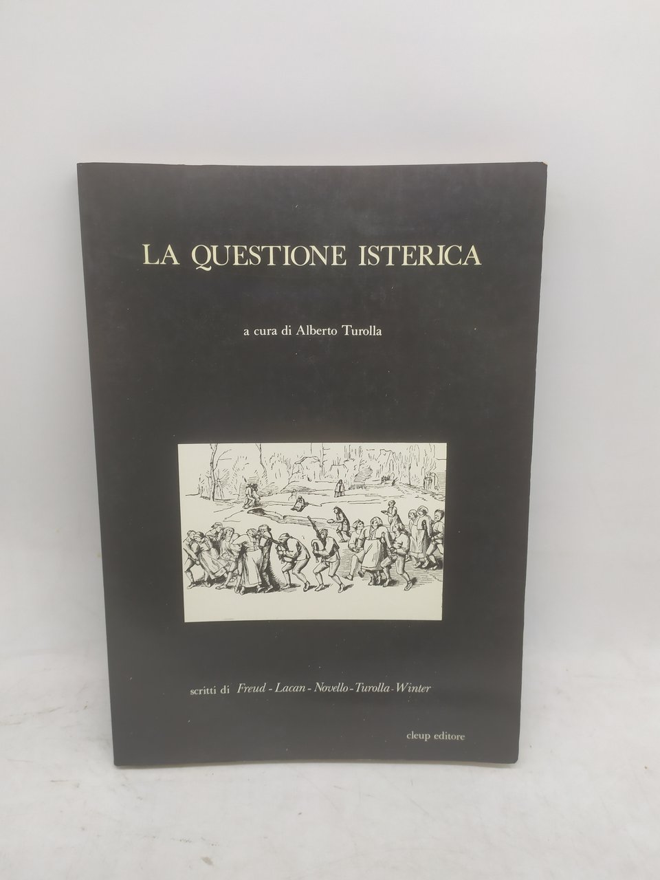 la questione isterica a cura di alberto turolla