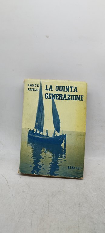 la quinta generazione dante arfelli