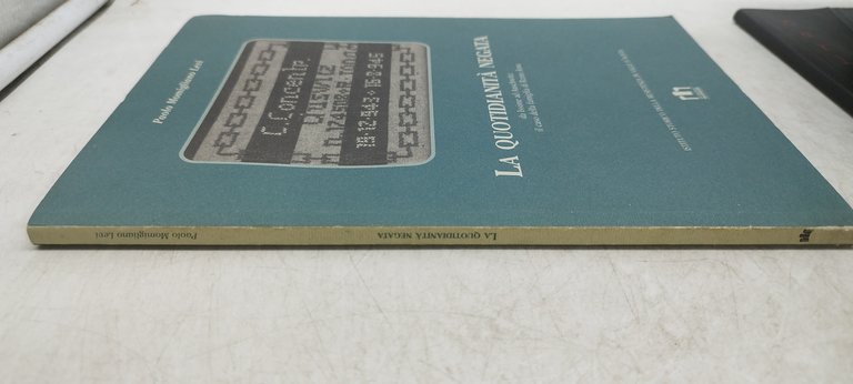 la quotidianità negata