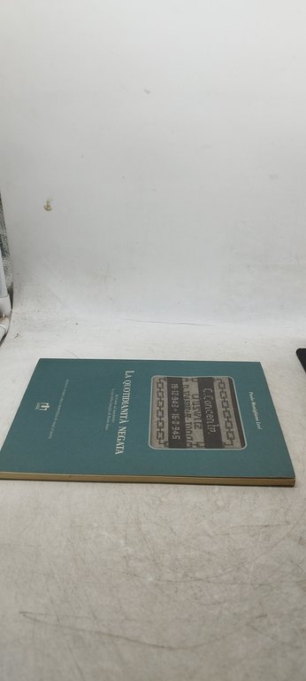 la quotidianità negata