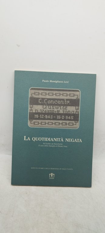 la quotidianità negata paolo momigliano levi