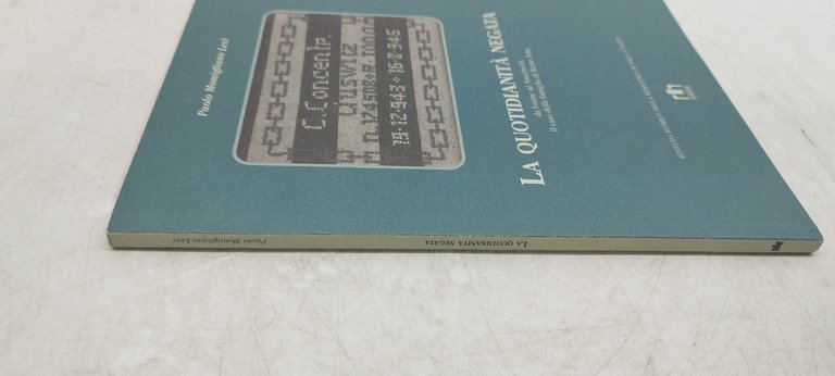 la quotidianità negata paolo momigliano levi