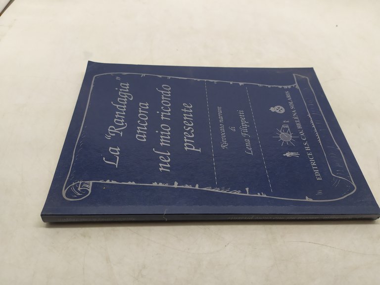 la " randagia " ancora nel mio ricordo presente rievocato …