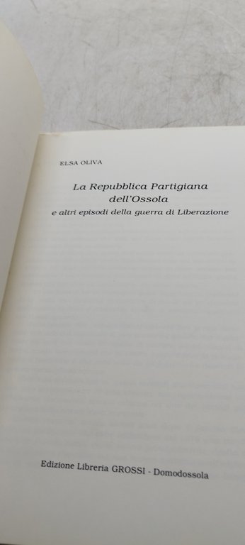 la repubblica partigiana dell'ossola