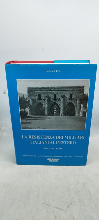 la resistenza dei militari italiani all'estero isole dell'egeo