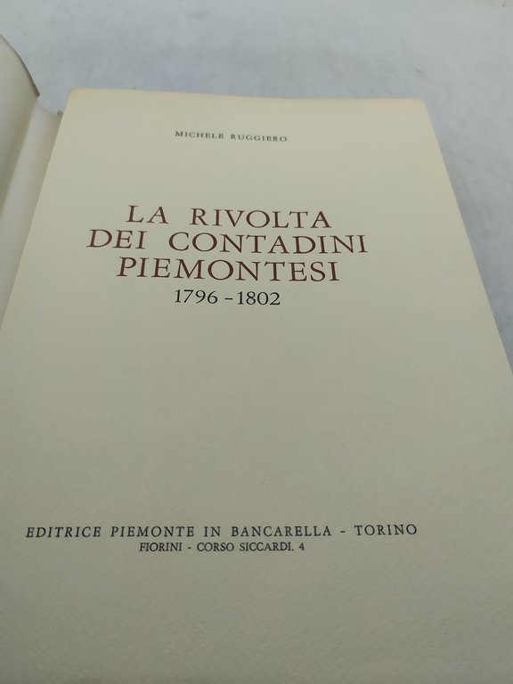 la rivolta dei contadini piemontesi michele ruggiero piemonte in bancarella