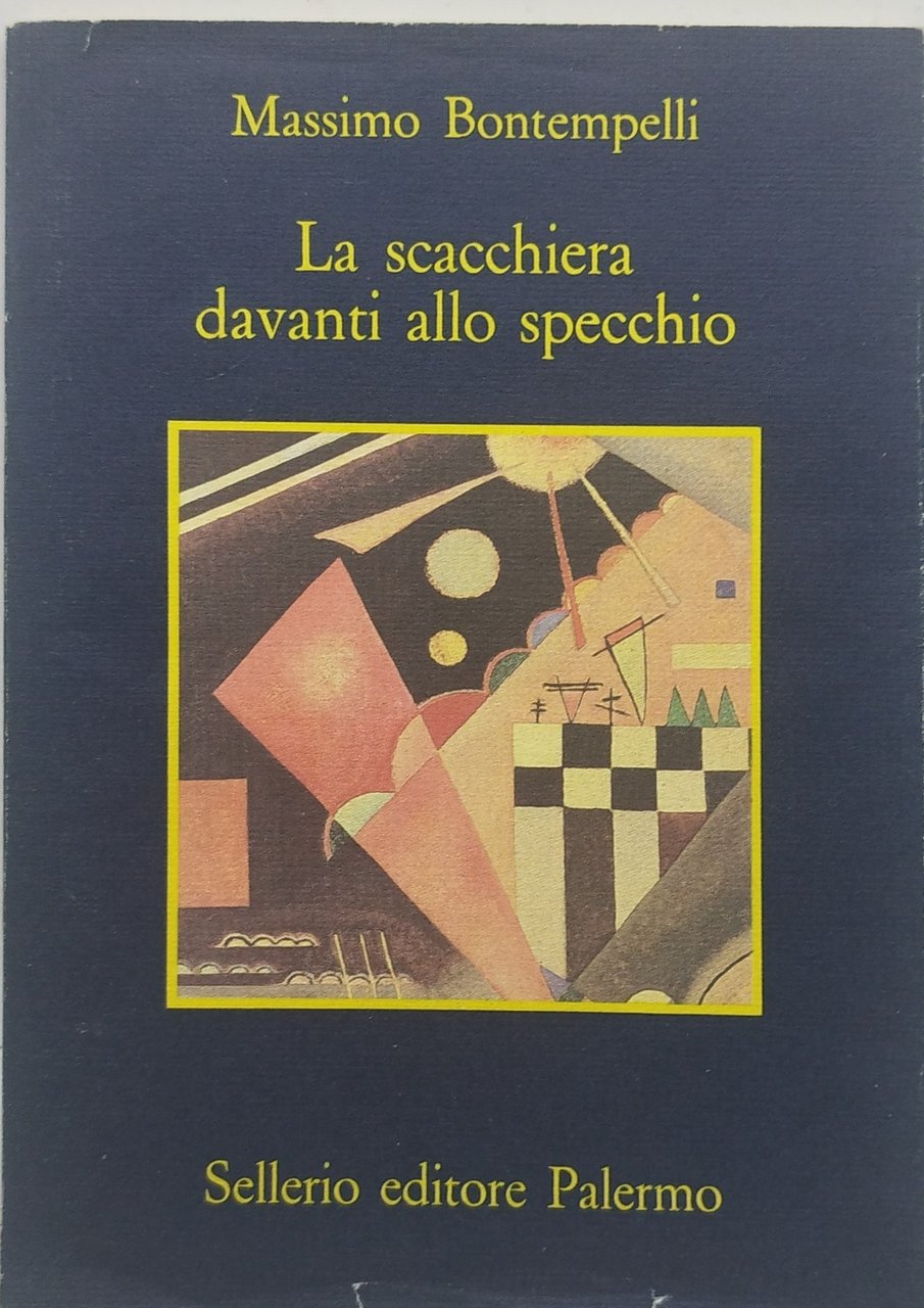 la scacchiera davanti allo specchio sellerio massimo bontempelli