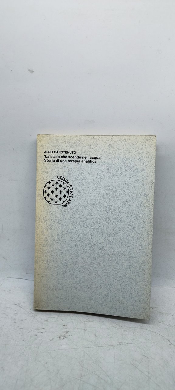la scala che scende nell'acqua storia di una terapia analitica