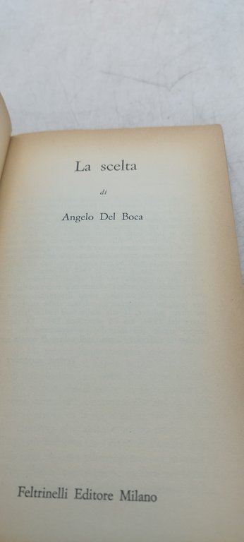 la scelta angelo del boca feltrinelli