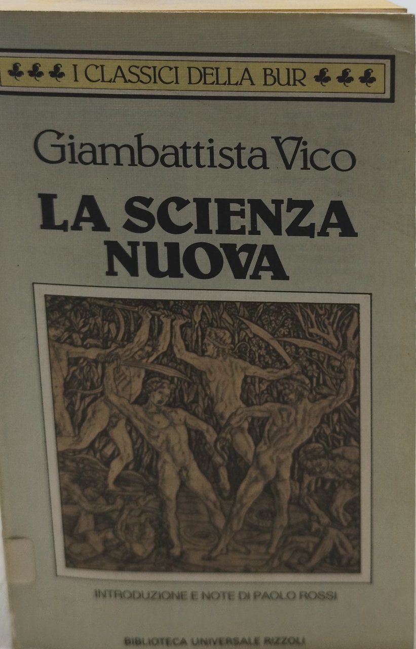 la scienza nuova giambattista vico i classici della bur