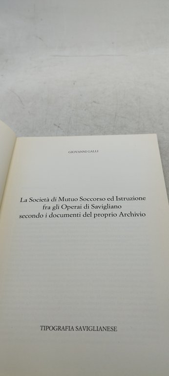 la società di mutuo soccorso ed istruzione fra gli operai …
