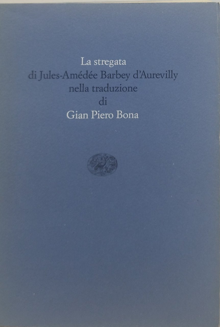 la stegata di jules amedee b.d'aurevilly nella traduzione di gian …