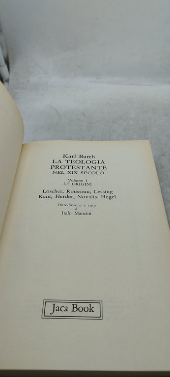 la teologia protestante nel xix secolo volume 1 le origini
