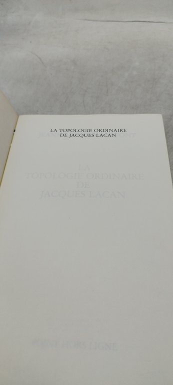 la topologie ordinaire de jacques lacan jeanne granon lafont