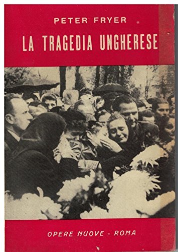 La tragedia ungherese