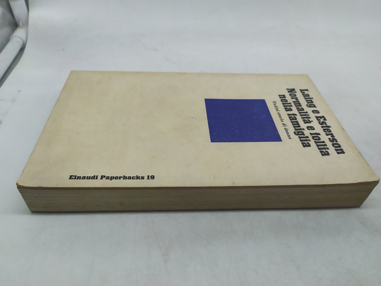 laing e esterson normalità e follia nella famiglia undici storie …