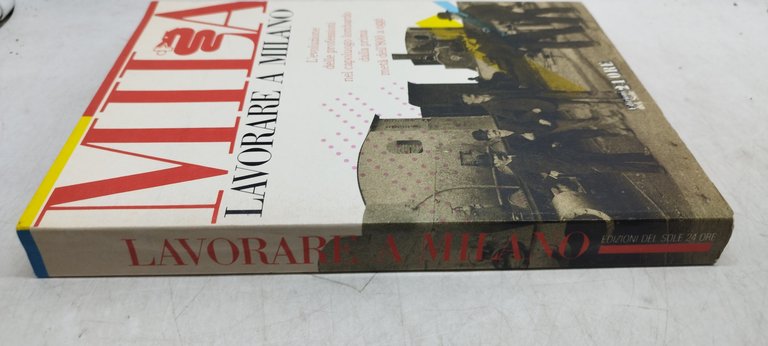 lavorare a milano il sole 24 ore storia e impresa