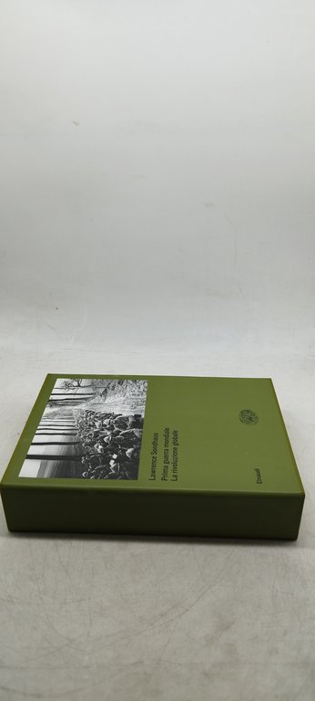 lawrence sondhaus prima guerra mondiale la rivoluzione globale einaudi