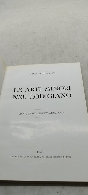 le arti minori nel lodigiano armando novasconi