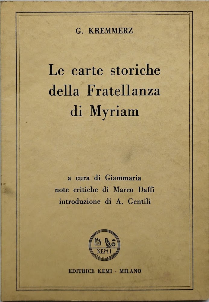 le carte storiche della fratellanza di myriam