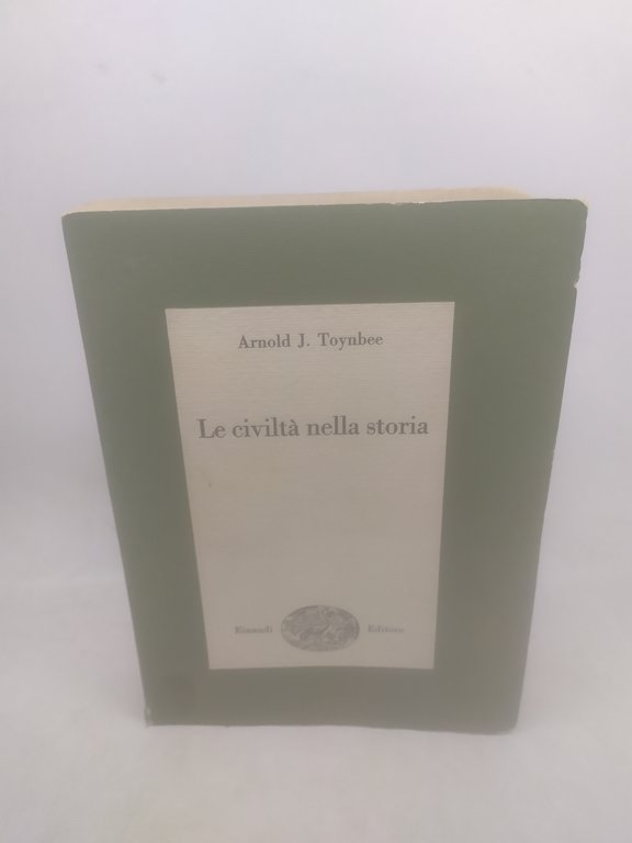 le civiltà nella storia einaudi
