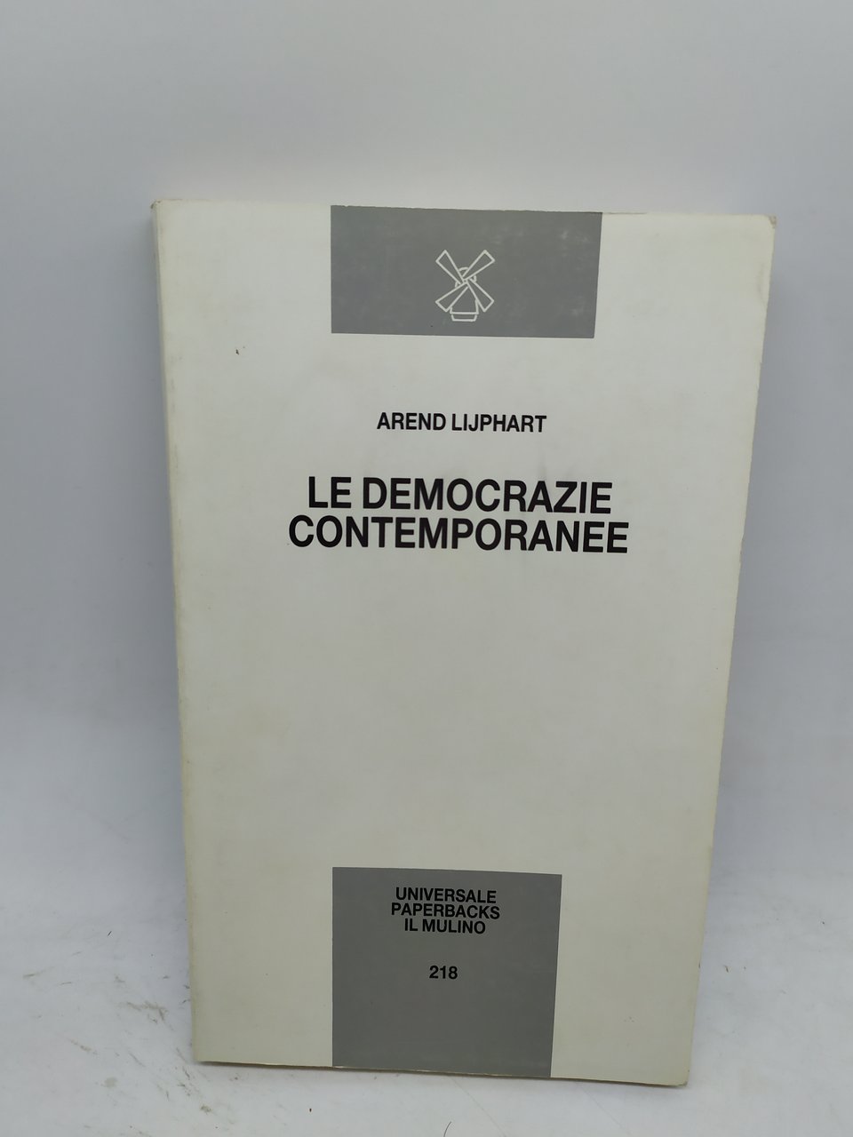 le democrazie contemporanee arend lijphart universale paperbacks il mulino