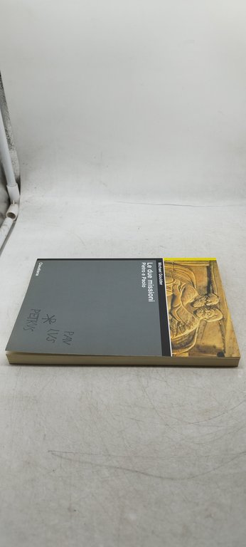 le due missioni pietro e paolo michael goulder claudiana