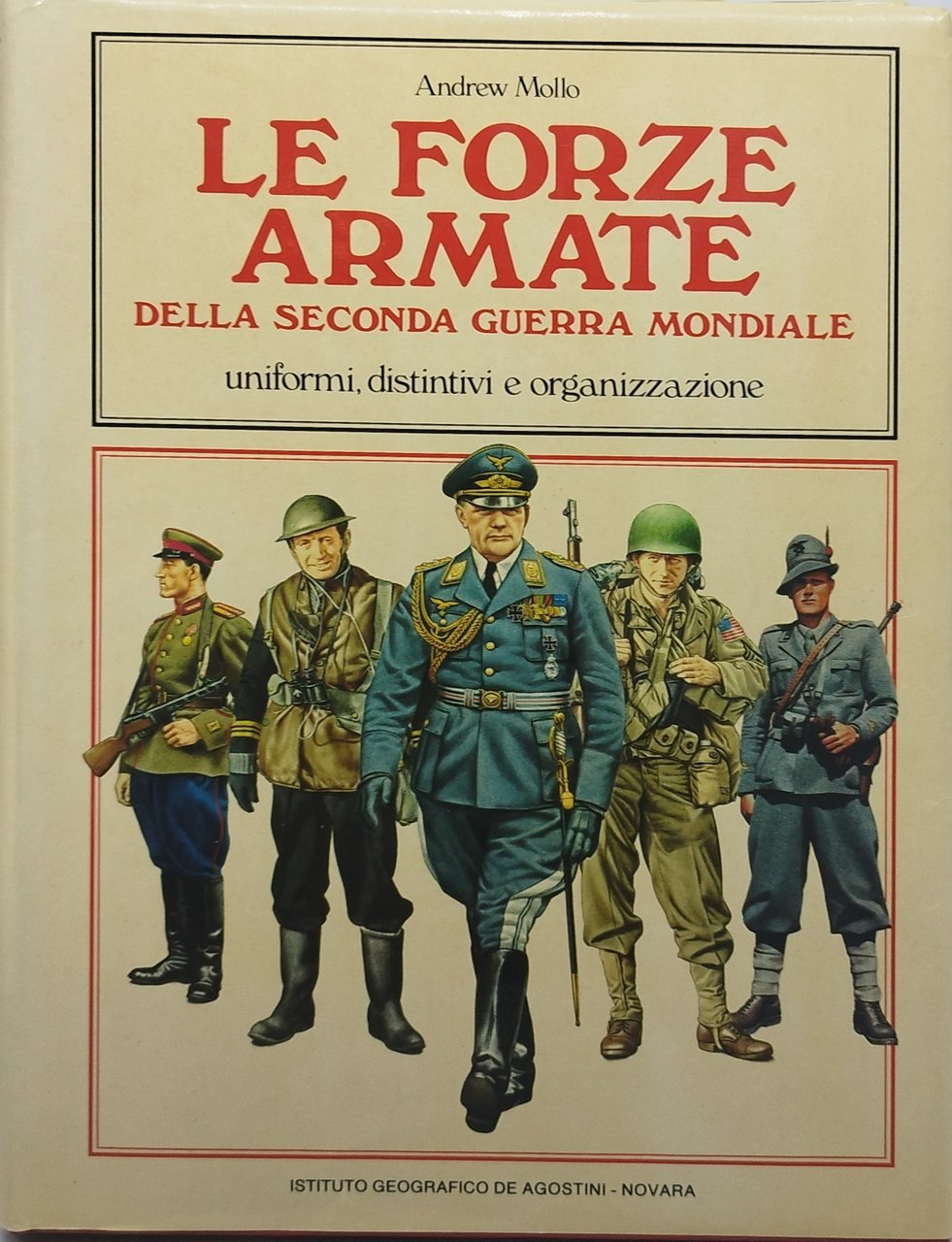 le forze armate della seconda guerra mondiale uniformi distintivi organizzazione