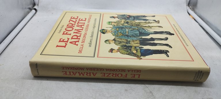 le forze armate della seconda guerra mondiale uniformi distintivi organizzazione
