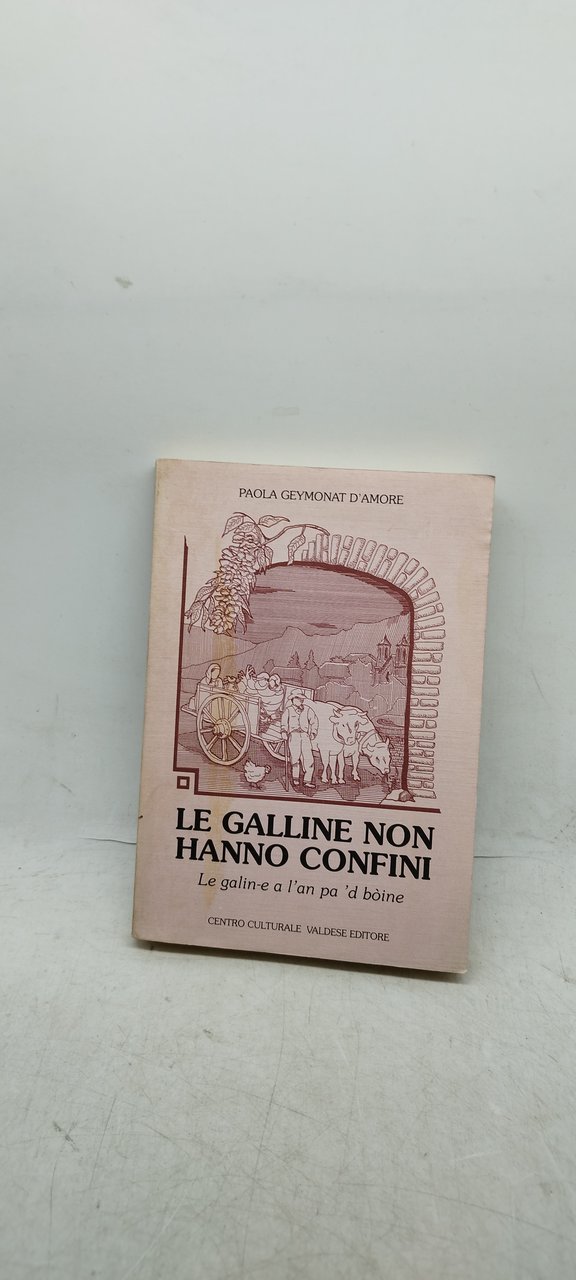 le galline non hanno confini paola geymonat d'amore