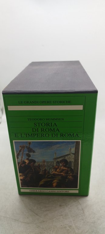 le grandi opere storiche storia di roma teodoro mommsen 6 …