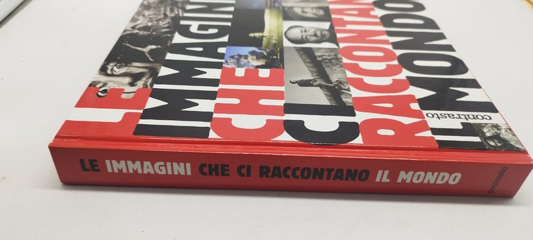 le immagini che ci raccontano il mondo