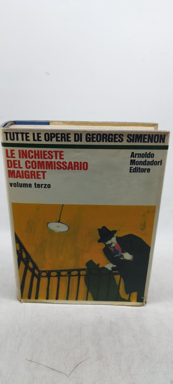 le inchieste del commissario maigret volume terzo georges simenon